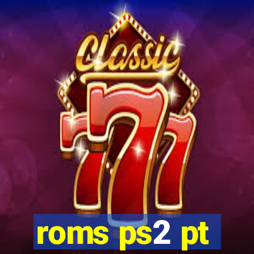 roms ps2 pt-br